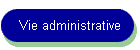 Vie administrative