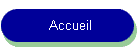 Accueil